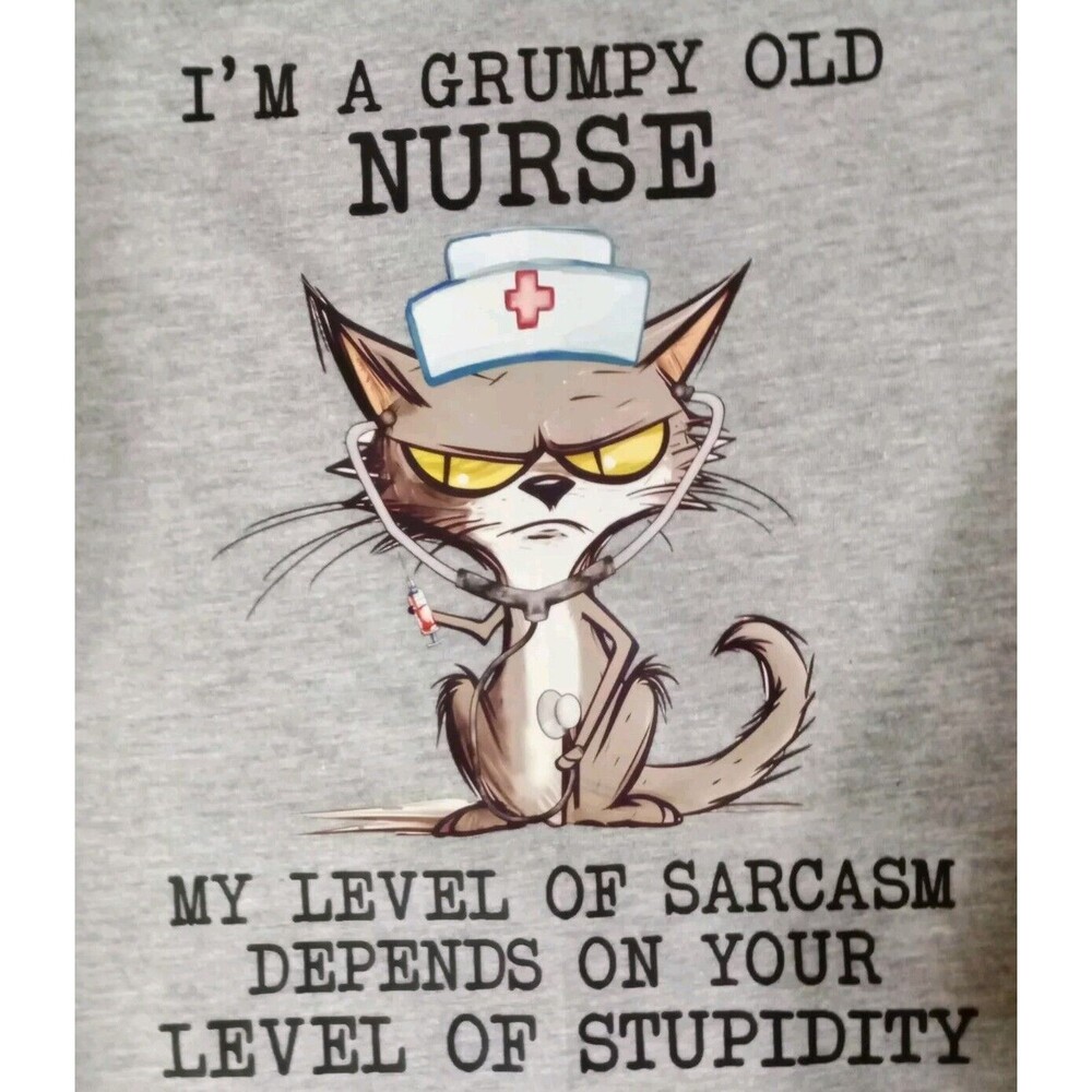 Funny Women's Graphic T-Shirt Gray Sz S "I'm A Grumpy Old Nurse..." New